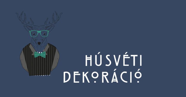 Húsvéti dekoráció a DeerDecor-on